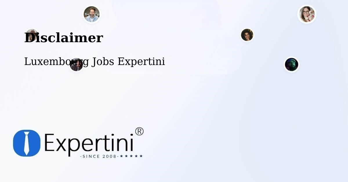 Disclaimer – Kirchberg - Luxembourg Jobs Expertini