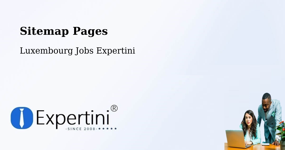 Sitemap Pages - Kirchberg - Luxembourg Jobs Expertini